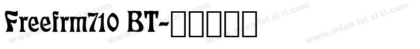 Freefrm710 BT字体转换